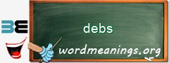 WordMeaning blackboard for debs